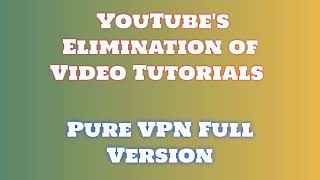 Easy Steps to Download & Free Install Pure VPN