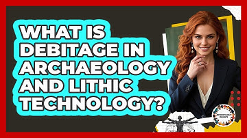 What Is Debitage In Archaeology And Lithic Technology? - Anthropology Insights