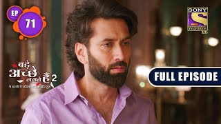 Bade Achhe Lagte Hain 2 - Vedika Confronts Shashi - Ep 71 - Full Episode - 6th December, 2021
