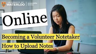 Becoming a Volunteer Notetaker