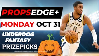 NBA Prizepicks and Underdog Today 10/31 | NBA Player Prop Bets Show