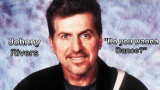 Johnny Rivers - Do You Wanna Dance? (HQ AUDIO) chords