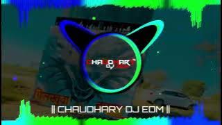 CHORA SYSTEM PADEGA ▪︎ DJ REMIX | CHAUDHARY DJ EDM X DJ NCR MIXER