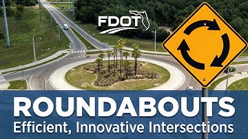 FDOT: Roundabouts: Efficient, Innovative Intersections (for Drivers Education Courses)