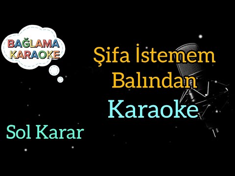 Şifa İstemem Balından / Karaoke / Karaoke Şarkılar / Karaoke Türküler / Karaoke Altyapı