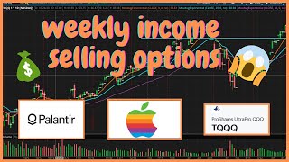 WEEKLY INCOME TRADING OPTIONS - | PLTR - AAPL - TQQQ | THINKORSWIM | TRADE JOURNAL #38