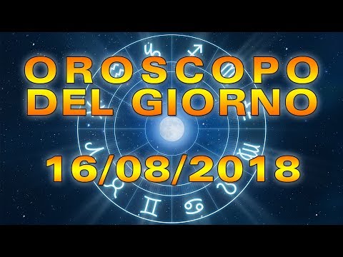 Video: Oroscopo 16 Agosto