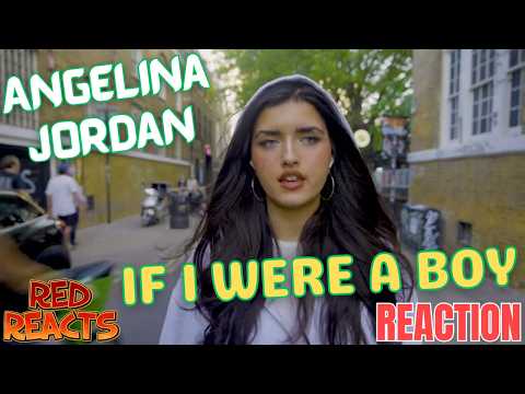 Red Reacts | Reaction To Angelina Jordan | If I Were A Boy