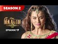 Naagin Drama Serial | Season 2 | EPISODE 17 | Best Drama 2025