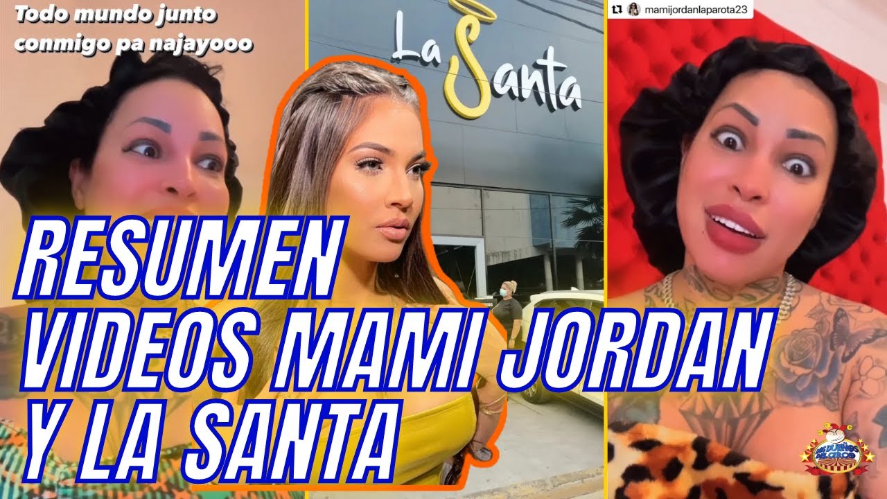 MAMI JORDAN TEME POR SU VIDA, tras decir dueño de La Santa está vivo ...