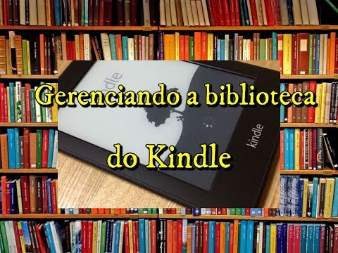 Vídeo: Como faço para gerenciar minha biblioteca Kindle na Amazon?