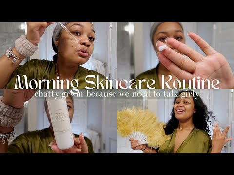 CHATTY GRWM MORNING SKINCARE ROUTINE: NEW CAREER + SINGLE GIRL ERA + BEAUTY TIPS ft DOSSIER