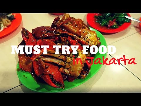 TOP 13 MUST TRY FOOD IN JAKARTA INDONESIA