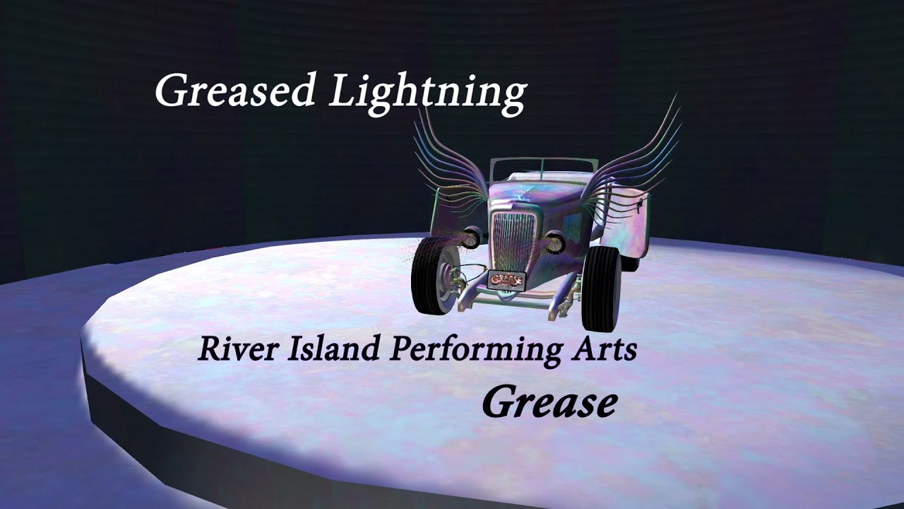 Greased Lightning Grease River Island Performing Arts Second Life