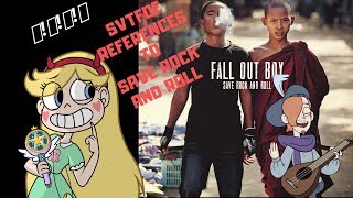 SVTFOE References of offical Videos of Save Rock and Rock / Fall Out Boy