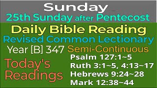 2024.Nov.10. SUNDAY, Twenty Fifth Sunday after Pentecost : Revised Common Lectionary Year [B]-347