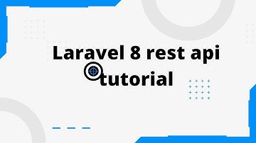 Laravel 8 rest api tutorial | Laravel 8 tutorial | Laravel get Api