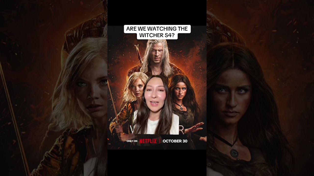 Are you watching The Witcher S4? 