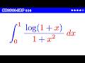 福田のおもしろ数学836〜やや難しめの定積分の計算