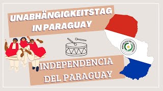 Unabhängigkeitstag in Paraguay  | Independencia Day Celebration In Paraguay On May 14-15 #paraguay