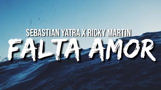 Sebastian Yatra, Ricky Martin - Falta Amor (Letras/Lyrics) Resimi