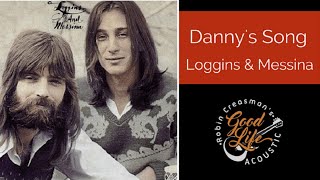 Dannys Song Kenny Loggins & Jim Messina Subtitulada En Español