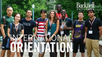 Bucknell International Student Orientation