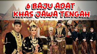 👉 6 BAJU ADAT  JAWA TENGAH