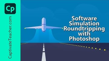 Adobe Captivate 2019 Software Simulation Roundtripping with Photoshop