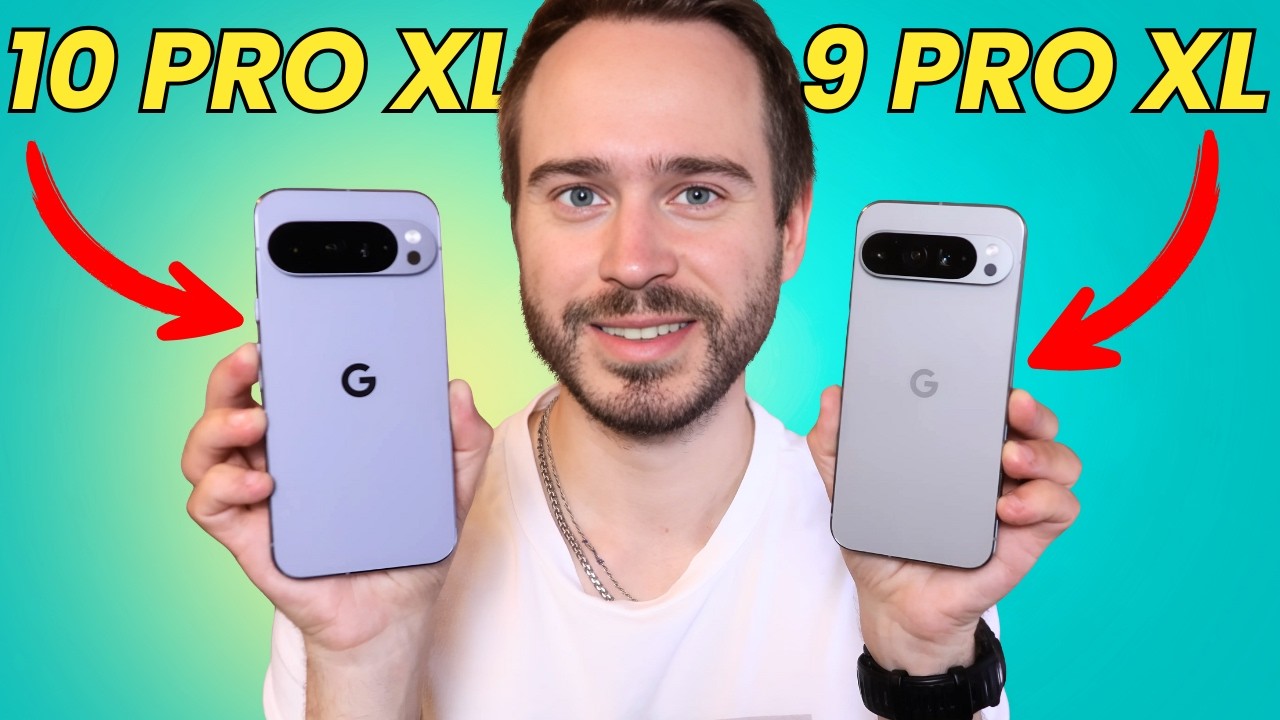 Pixel 10 Pro XL vs Pixel 9 Pro XL – DON’T Upgrade Until You See This ...