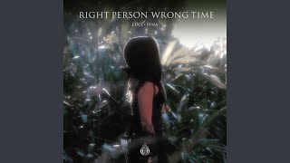 Right Person Wrong Time