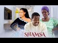 SHAMSA SIKITU Sikitu Shamsa Film