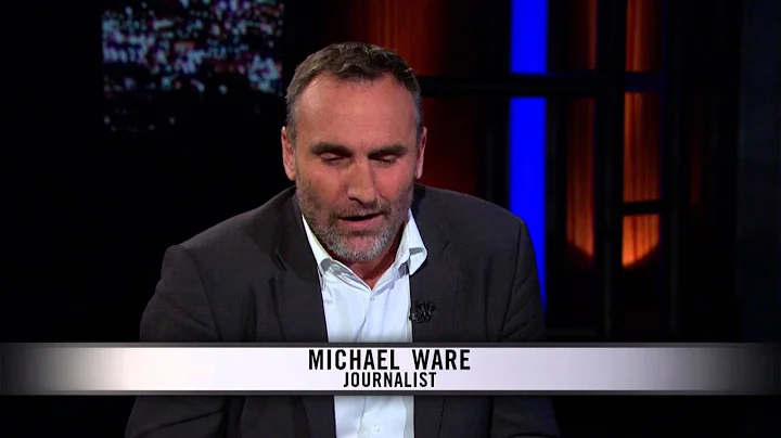 Real Time with Bill Maher: Michael Ware - Only the...