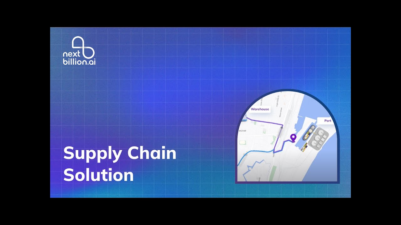 Supply Chain Solution | NextBillion.ai