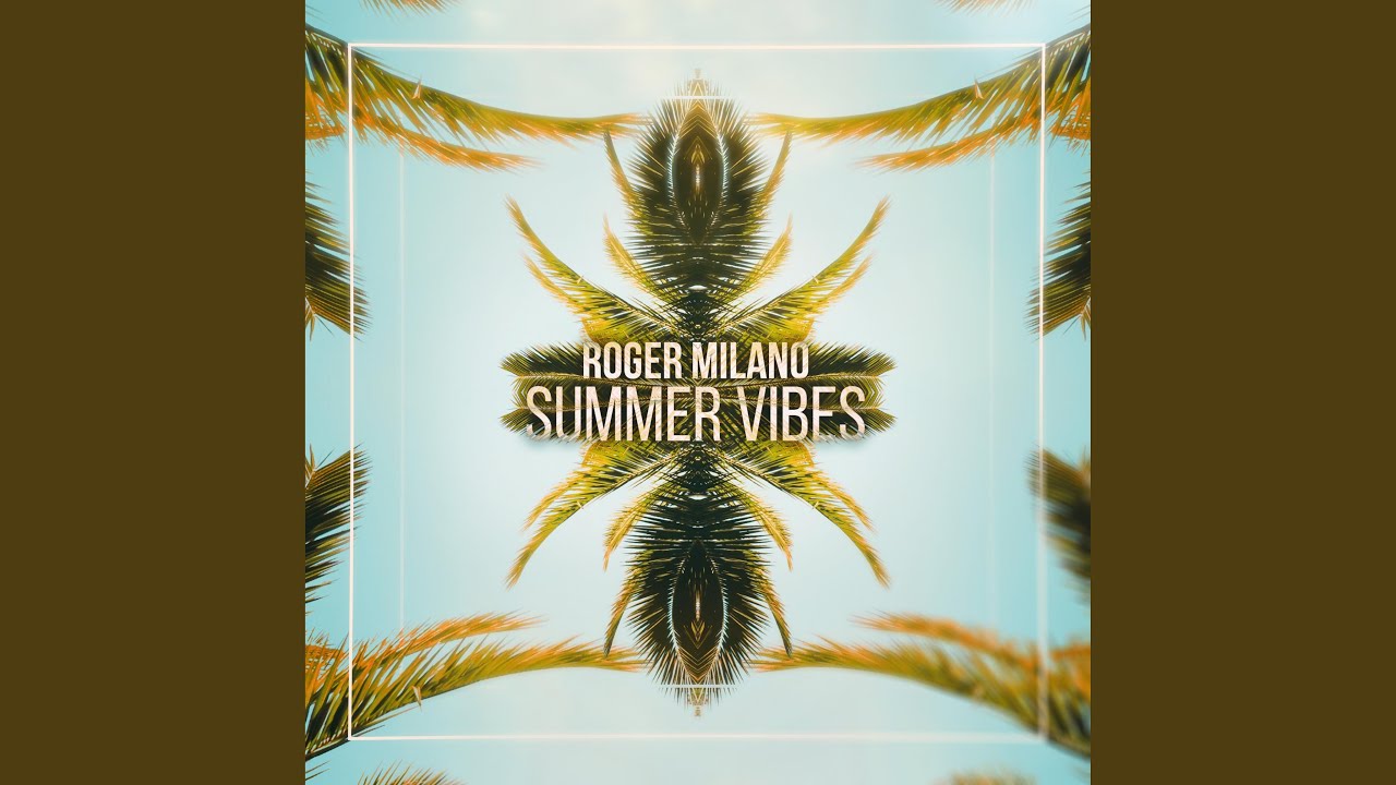 Watch Summer Vibes on YouTube Watch Summer Vibes on YouTube