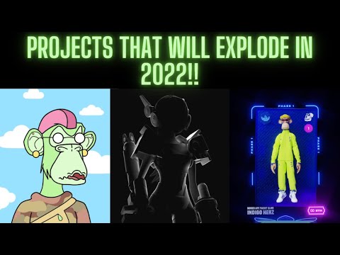 PROJECTS THAT WILL EXPLODE IN 2022!! HUGE MEKAVERSE NEWS COMING SOON!!