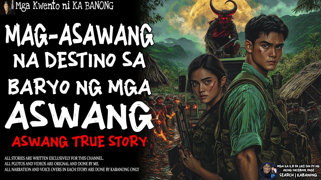 MAG-ASAWANG NADESTINO SA BARYO NG MGA ASWANG | Kwentong Aswang | True Story