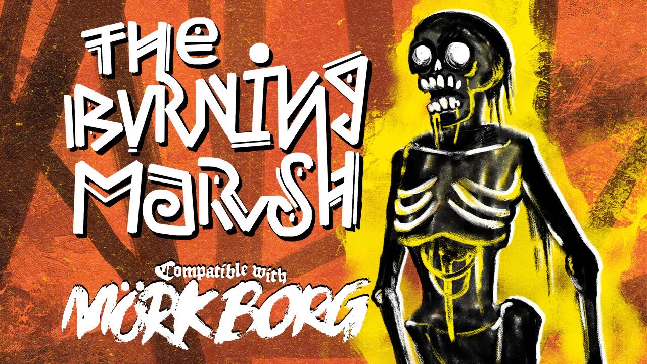 The Burning Marsh | a MÖRK BORG Zine