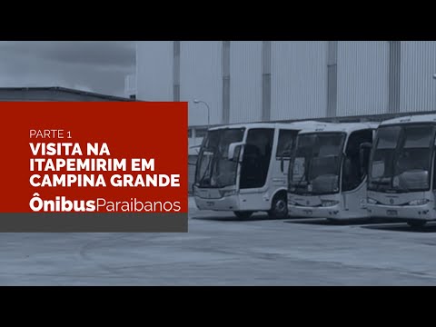 Visita a garagem da Itapemirim em Campina Grande - Parte 1