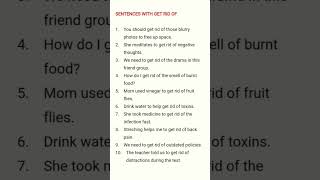 #English Grammar #GET RID OF #Common Verbal Phrase #Sentences #Examples