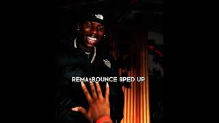 Rema - Bounce (Speed Up) Resimi