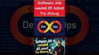 Software Job రాకపోతే వేరే Jobsకి Try చేయొచ్చా | Top software training institute Hyderabad placements