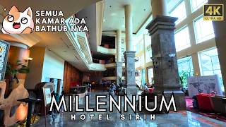 SEMUA KAMAR ADA BATHUBNYA - MILLENNIUM HOTEL SIRIH