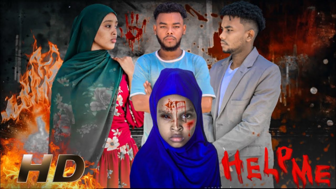 Film help me | somali film full 2025