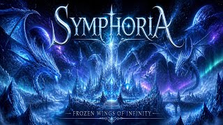 SYMPHORIA –  Frozen Wings of Infinity ( Power Metal - Symphonic Metal ) 