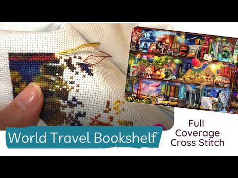 Stitching In Hand Full Coverage Cross Stitch Aimee Stewart World Travel Bookshelf HAED
