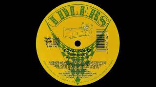 Royal House - Yeah Buddy Extended Mix