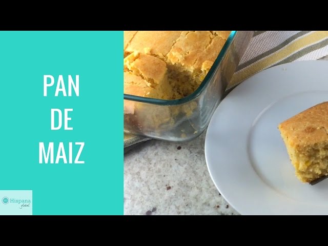 Receta: Cómo hacer pan de maíz | El pan de maíz ...