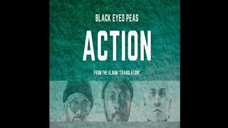 Action - Black Eyed Peas (2020 Music Audio)