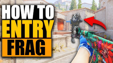 How to Entry Like a PRO in CS2